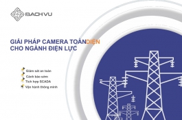 GIẢI CAMERA CHO NGÀNH ĐIỆN LỰC